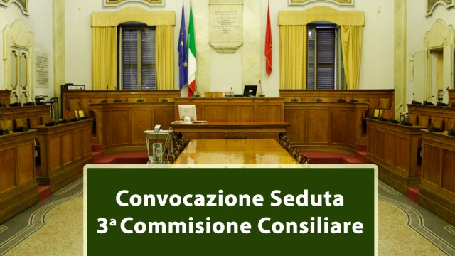 Commissione Consiliare n. 3 e 1