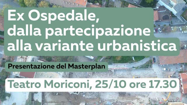 EX Ospedale, presentazione masterplan